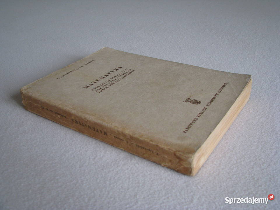 Matematyka Lipczyński Olczak podręcznik IX klasa Kultura i Rozrywka Brzegi sprzedam