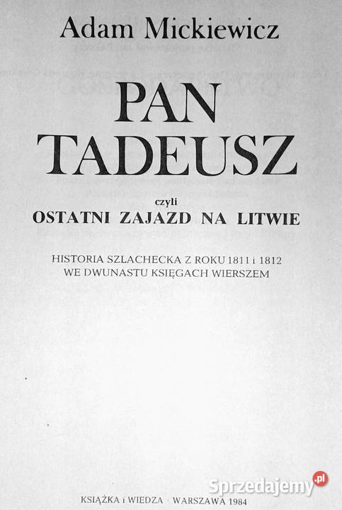 Pan Tadeusz Adam Mickiewicz Chełm sprzedam