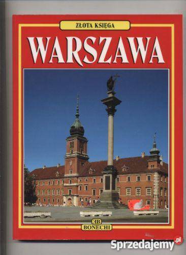 Warszawa Złota księga 149 barwnych ilustracji Pozostałe zachodniopomorskie Szczecin sprzedam