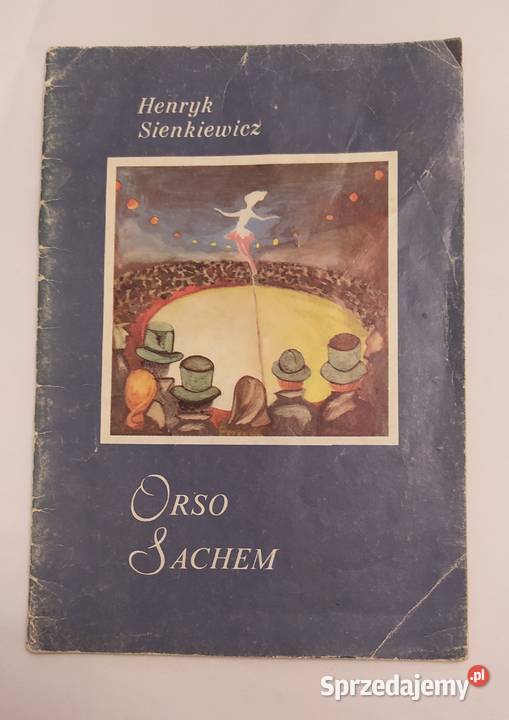 ORSO SACHEM Henryk Sienkiewicz Hajnówka