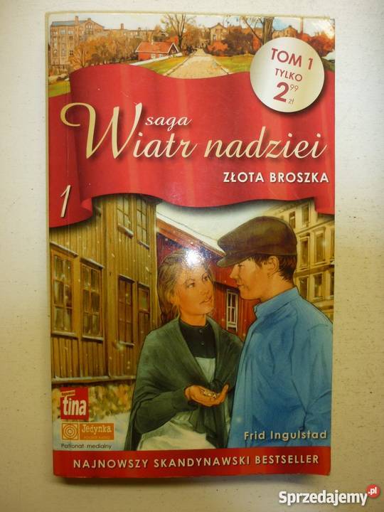 SAGA WIATR NADZIEI TOM 01 ZŁOTA BROSZKA FRID Toruń