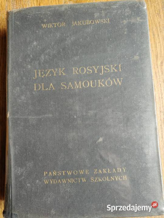 Język rosyjski samouków Wiktor Jakubowski Rok wydania 1955 Kraków