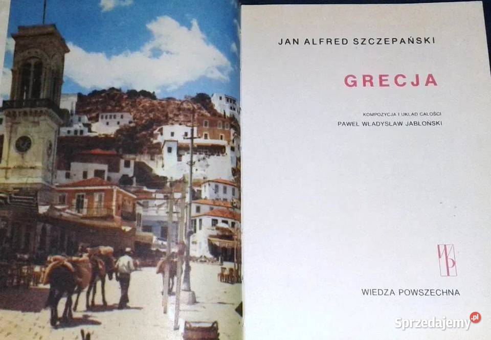 Grecja Jan Alfred Szczepański Chełm