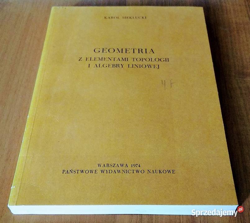 Geometria z elementami topologii i algebry Rok wydania 1974 Gdańsk sprzedam