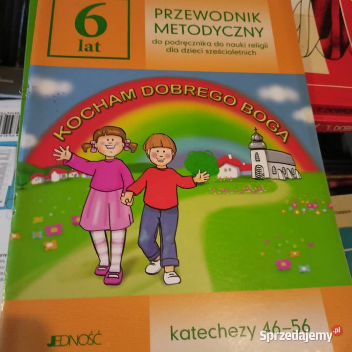 Kocham dobrego Boga przewodnik metodyczny religia i etyka mazowieckie Warszawa