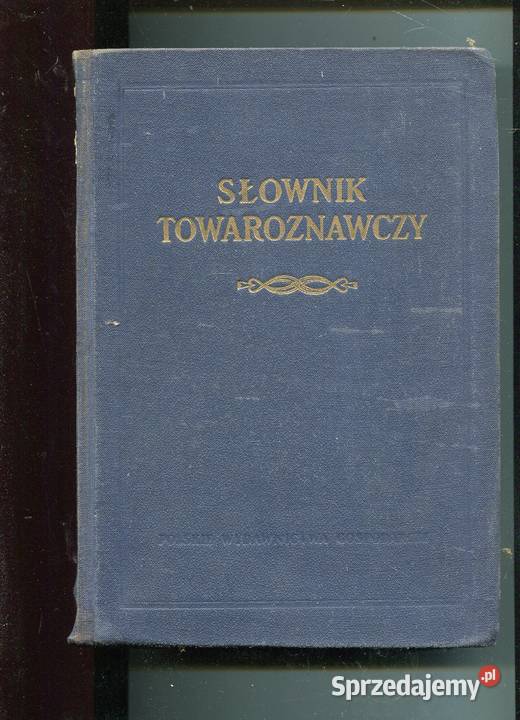 Słownik Towaroznawczy TVII St Szczecin