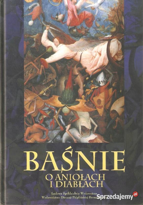 Baśnie o Aniołach i Diabłach Oleschko Herbert Baśnie, podania i legendy Świdnica