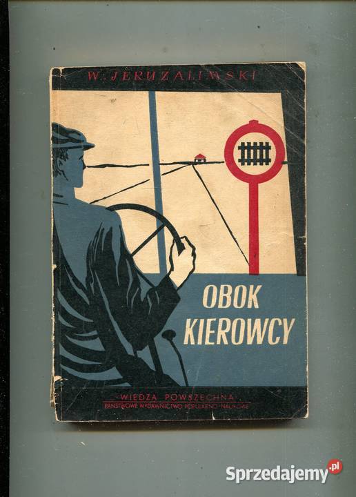 Obok kierowcy Gawędy o samochodzie Jeruzalimski