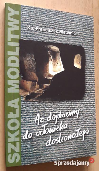 Ks Franciszek Blachnicki Wolni i wyzwalający miękka Suwałki