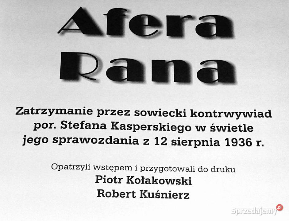 Afera Rana Piotr Kołakowski Robert Kuśnierz Chełm