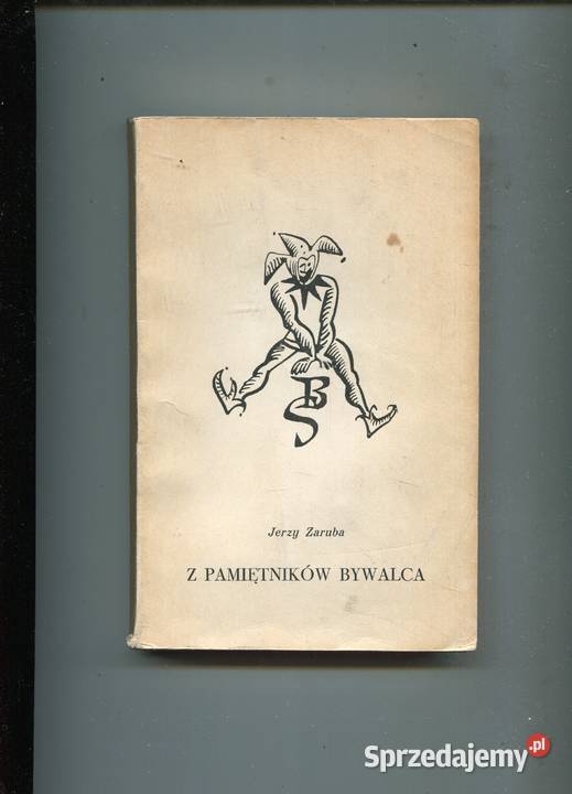 Z pamiętników bywalca Jerzy Zaruba Szczecin