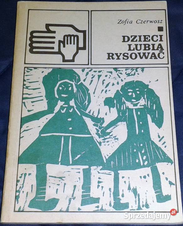 Dzieci lubią rysować Zofia Czerwosz Chełm sprzedam