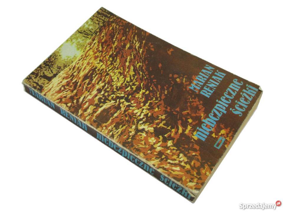 NIEBEZPIECZNE ŚCIEŻKI Marian Reniak fa Goleniów sprzedam