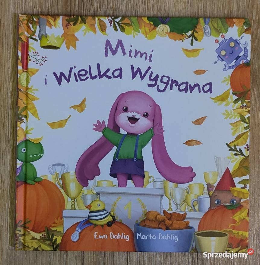 Mimi i Wielka Wygrana Ewy Dahlig Rok wydania 2020