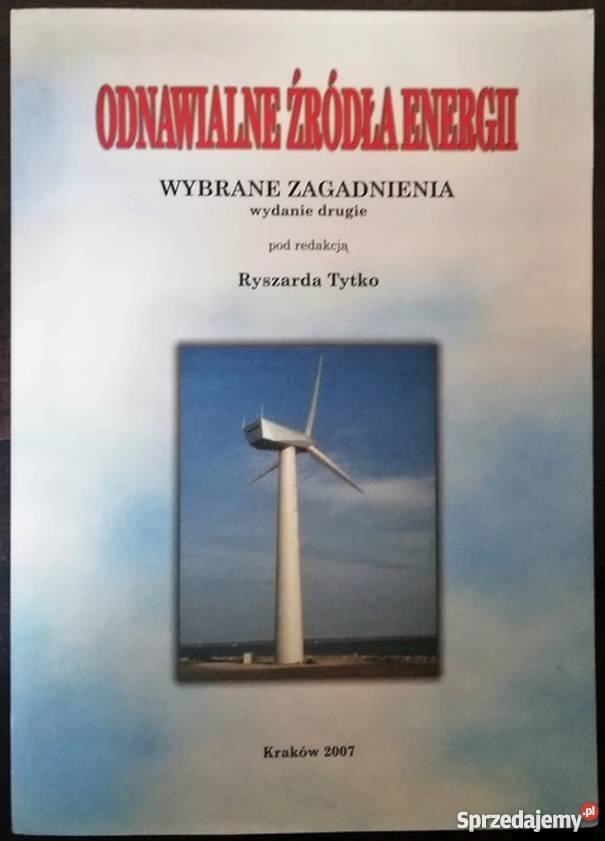 ODNAWIALNE ŹRÓDŁA ENERGII TYTKO RYSZARDA Książki naukowe i popularnonaukowe sprzedam