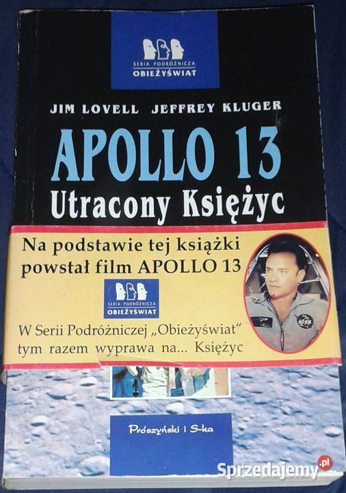 Apollo 13 Utracony Księżyc Jim Lovell Jack Rok wydania 1995 Pozostałe Chełm
