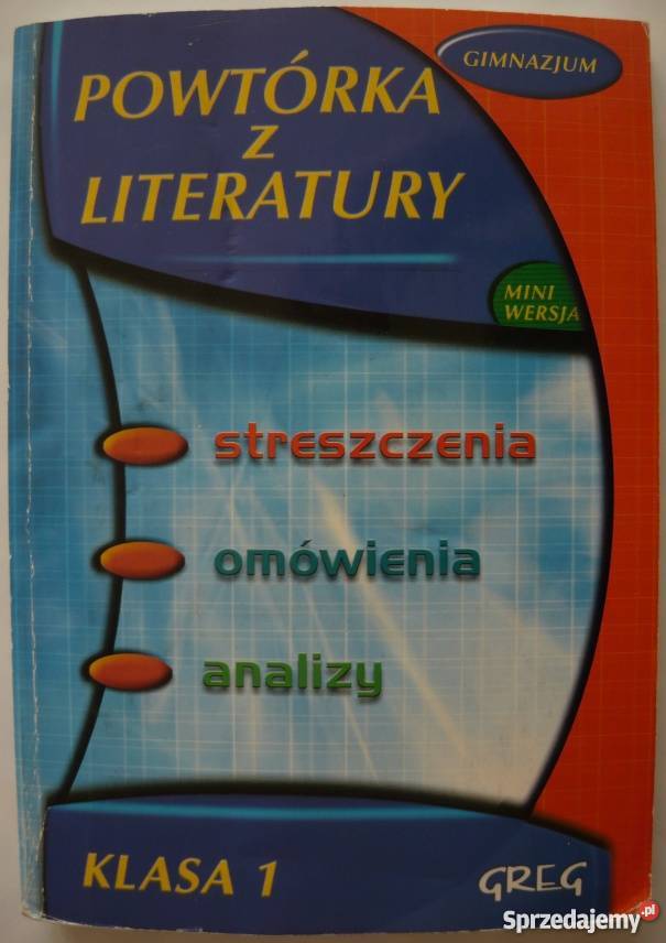 POWTÓRKA Z LITERATURY KLASA 1 GIMNAZJUM Grudziądz