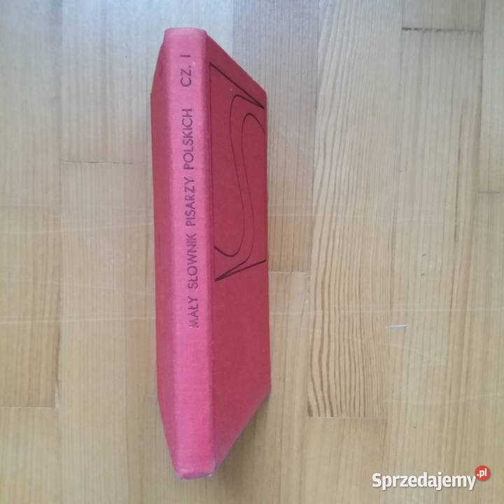 Mały słownik pisarzy polskich cz 1 skrypt, zeszyt ćwiczeń, zbiór zadań, testów Warta