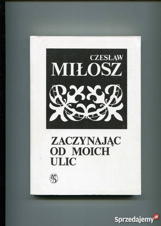 Zaczynając moich ulic Miłosz Szczecin