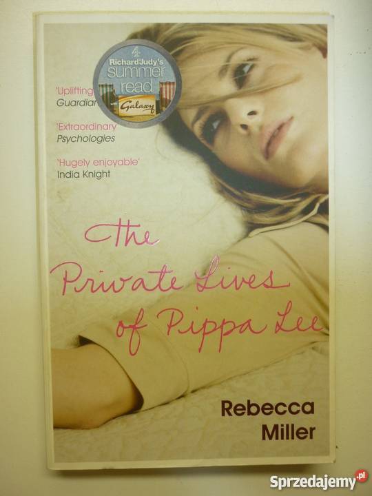 THE PRIVATE LIVES OF PIPPA LEE REBECCA MILLER Elbląg