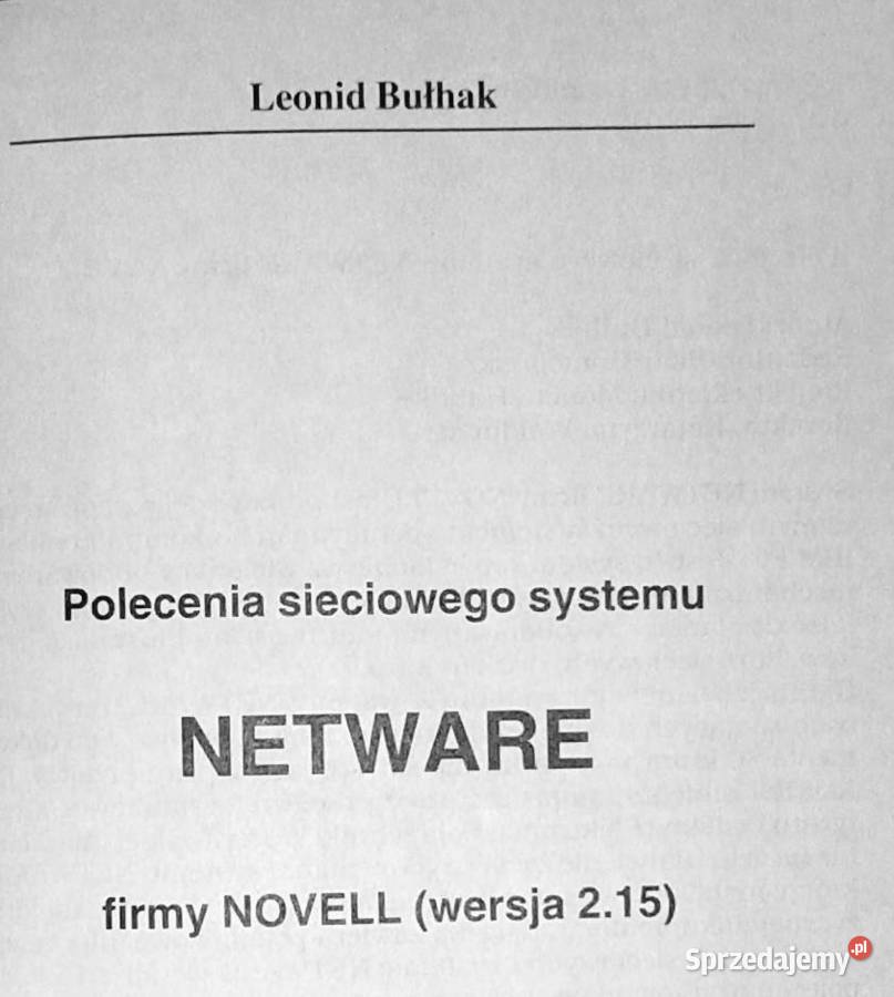 NetWare firmy NOVELL wersja 215 Leonid Bułhak Chełm