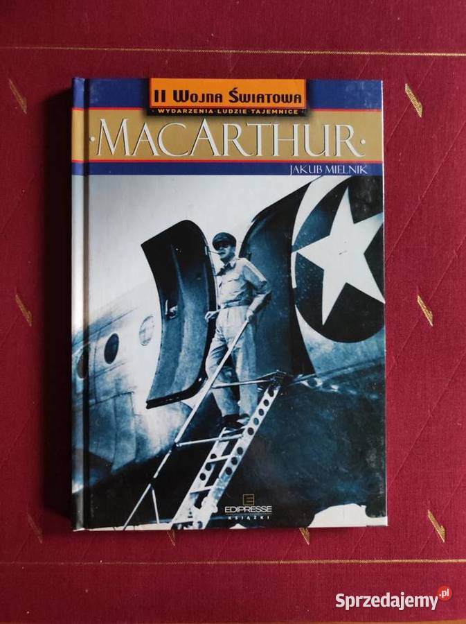 książka MacArthur Jakub Mielnik II Wojna ISBN 9788375527162 świętokrzyskie Kielce