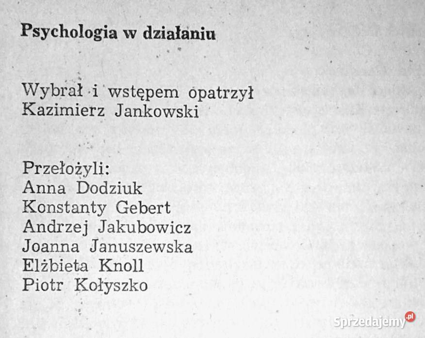 Psychologia w działaniu Kazimierz Jankowski Chełm