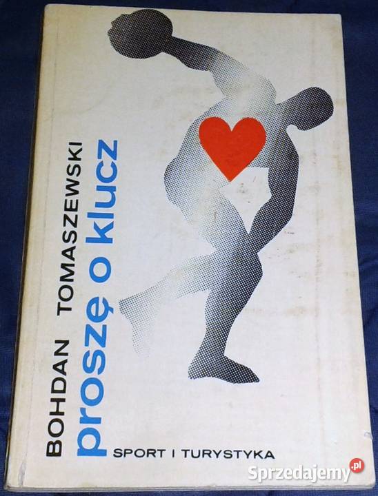 Proszę o klucz Opowiadania sportowe Bohdan Chełm