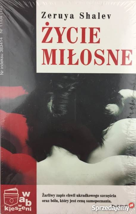 ŻYCIE MIŁOSNE SHALEV ZERUYA Nowy Sącz