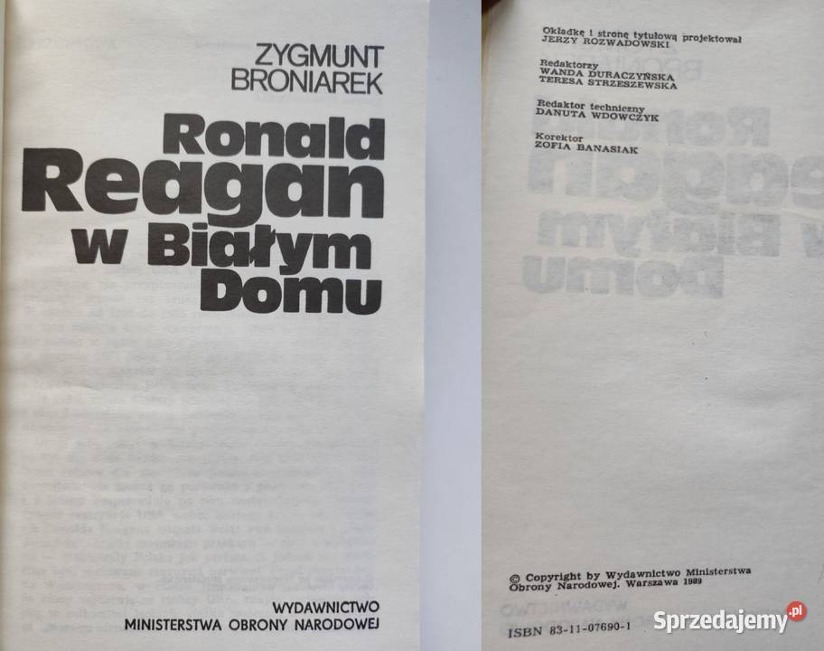 Zygmunt Broniarek Ronald Reagan w Białym Domu Kielce