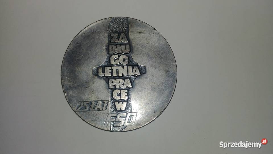 Srebrny Medal FSO za długoletnią pracę 25 lat Polonez Fiat