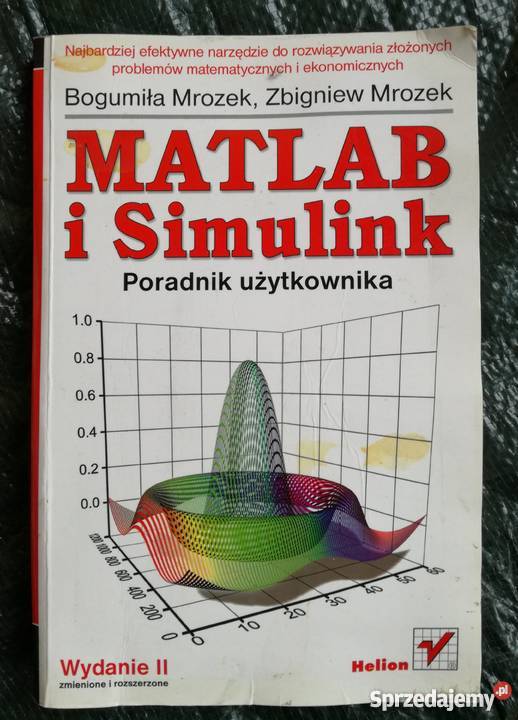Matlab i symulink Helion Bogumiła Mrozek Książki naukowe i popularnonaukowe podlaskie Białystok sprzedam