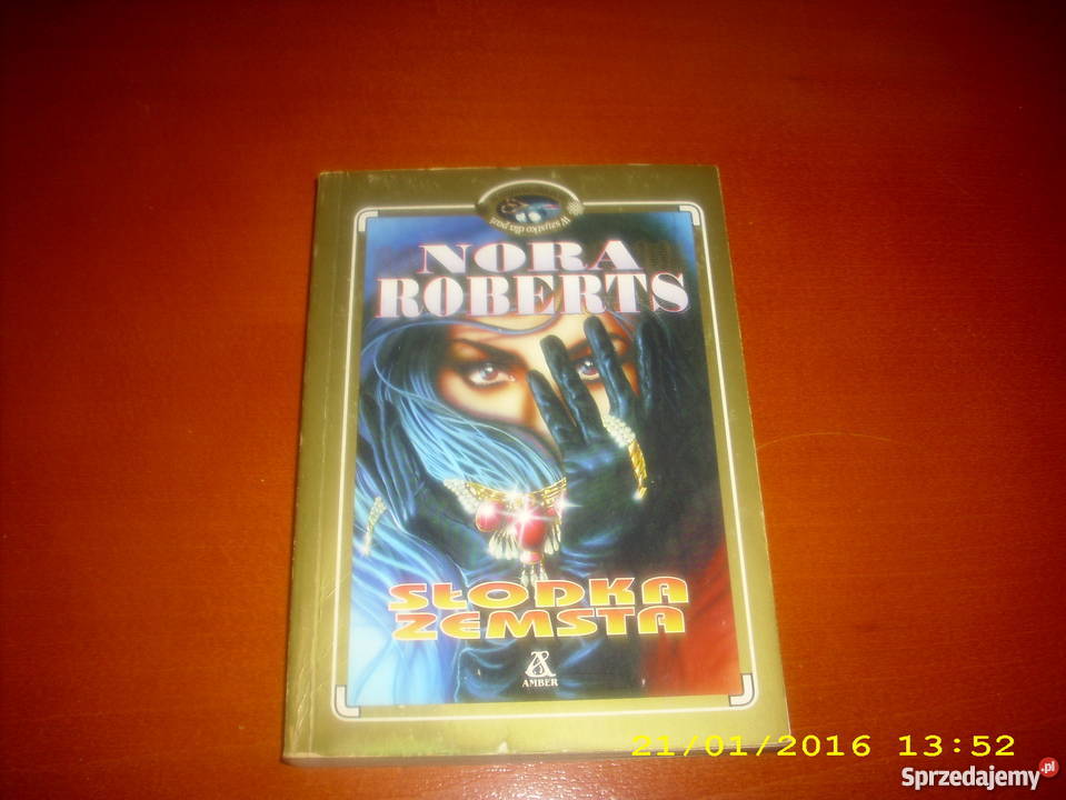 Słodka zemsta N Roberts D literatura piękna - proza zagraniczna Proza i poezja Goleniów