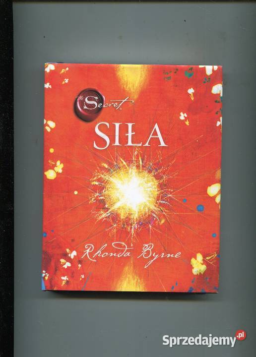 Siła Rhonda Byrne Książki i Podręczniki Szczecin sprzedam