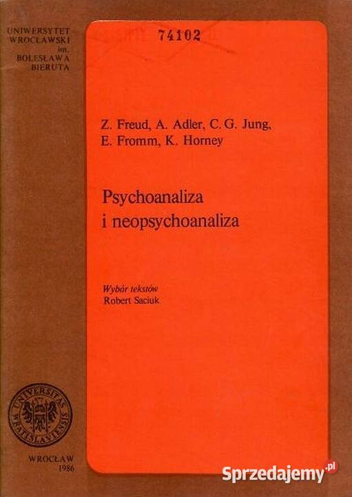 Psychoanaliza i neopsychoanaliza psychologia, socjologia Kultura i Rozrywka Świdnica