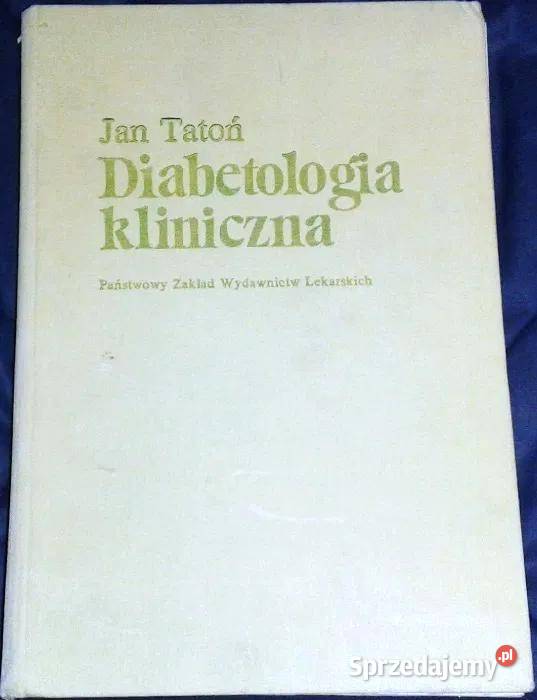 Diabetologia kliniczna Jan Tatoń