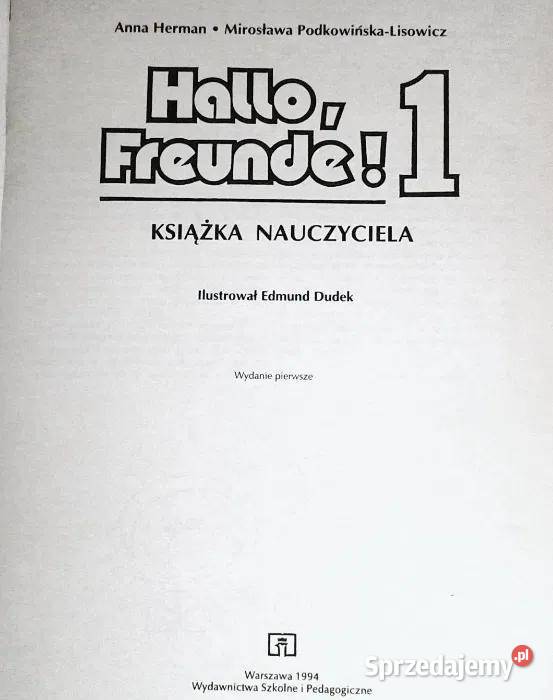 Hallo Freunde 1 A Herman M Podkowińska Pozostałe Chełm sprzedam
