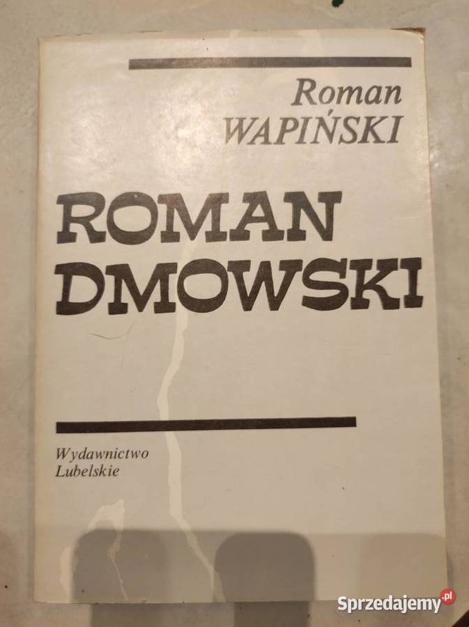 Roman Dmowski 1988 Roman Wapiński Kielce