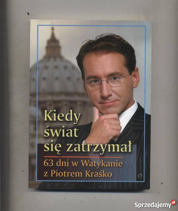 Kiedy świat się zatrzymał 63 dni w watykanie z Pozostałe