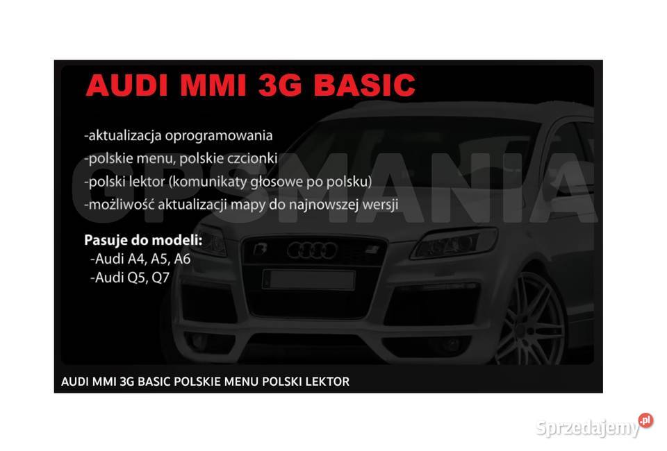 POLSKIE MENU AUDI MMI 3G BASIC A4 A5 A6 A7 A8 Q5 Łódź