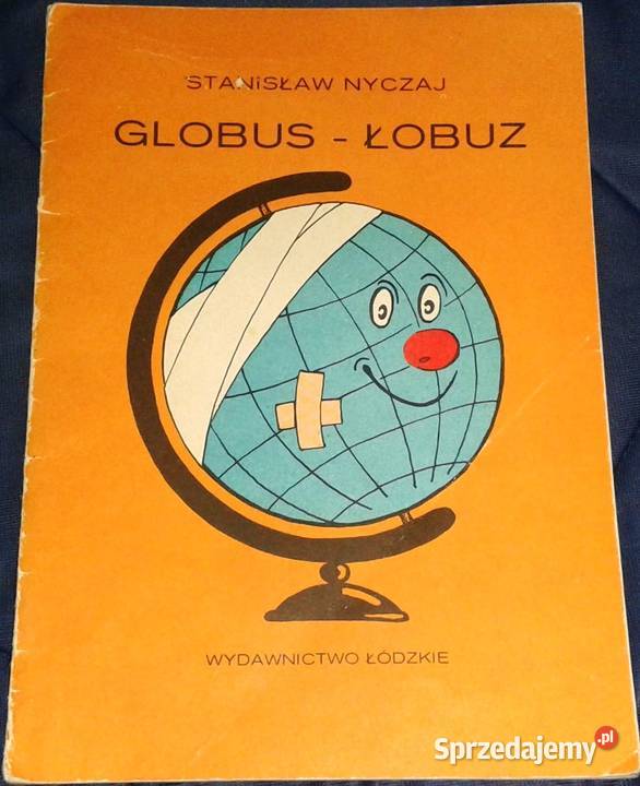 Globus łobuz Stanisław Nyczaj Chełm sprzedam