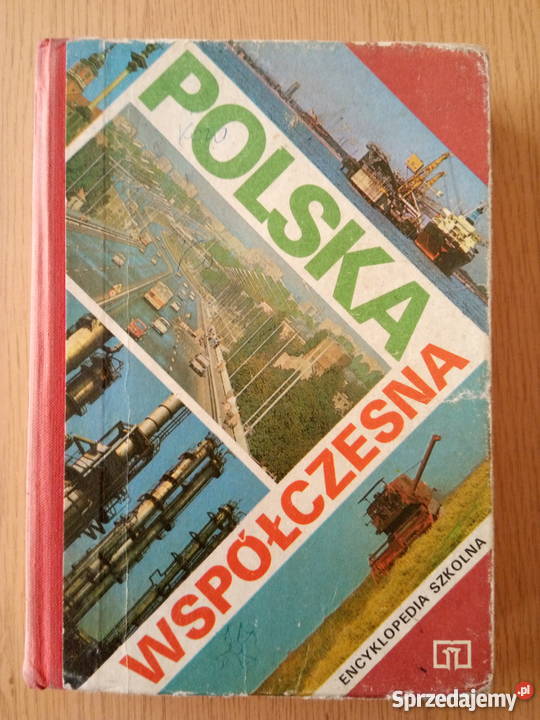 Polska Współczesna - encyklopedia szkolna