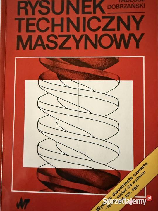 Rysunek Techniczny Maszynowy Tadeusz Dobrzański Czerwionka-Leszczyny sprzedam