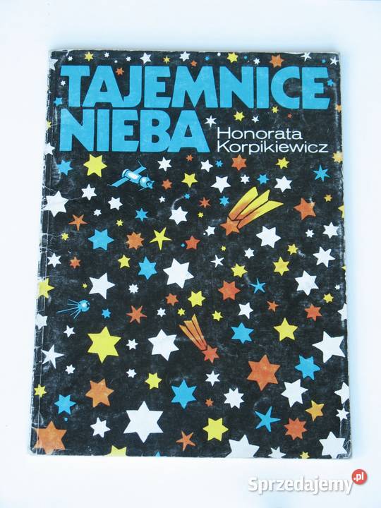 Tajemnice nieba Honorata Korpikiewicz Kraków