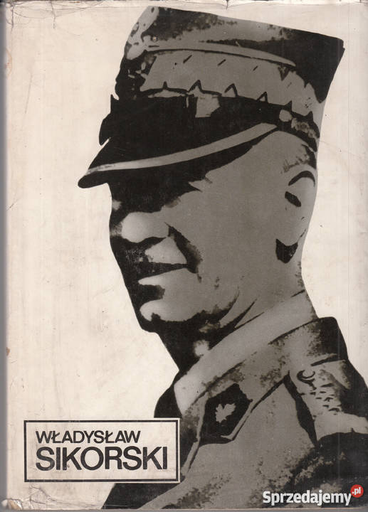 03006 WŁADYSŁAW SIKORSKI ALBUM OLGIERD TERLECKI Czyrna sprzedam