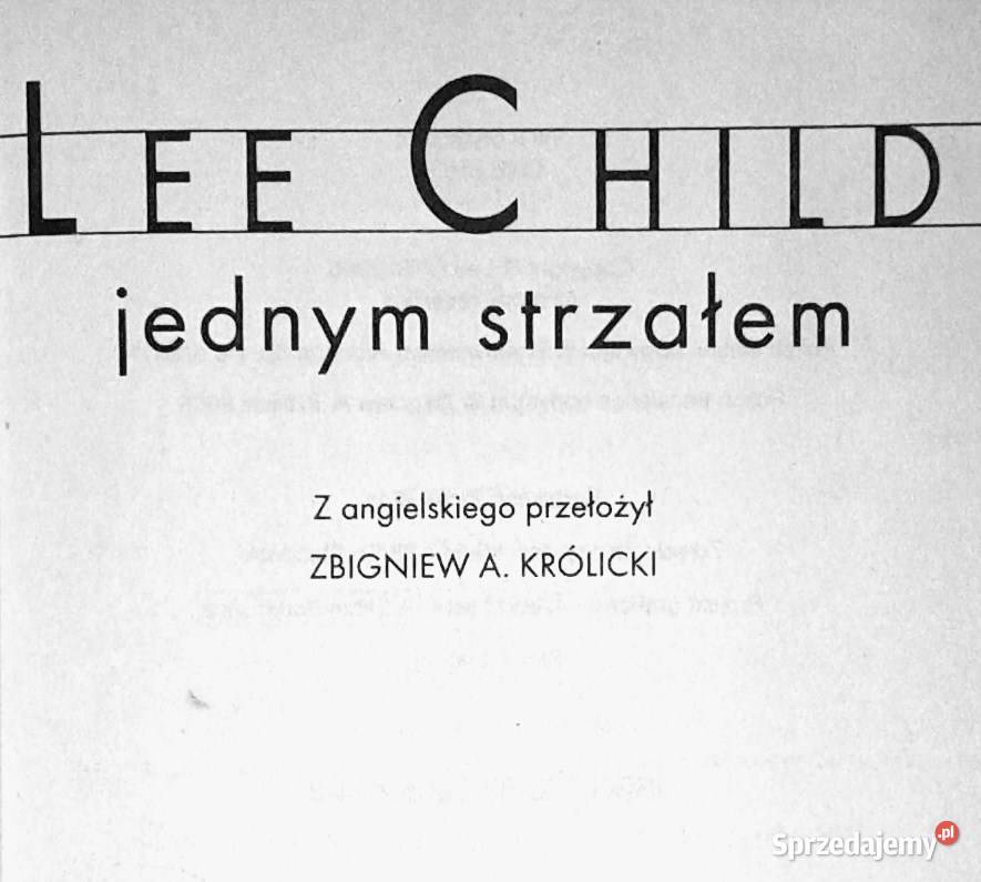 Jednym strzałem Lee Child Chełm