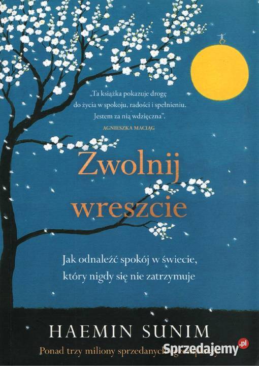ZWOLNIJ WRESZCIE Haemin Sunim Gorzów Wielkopolski