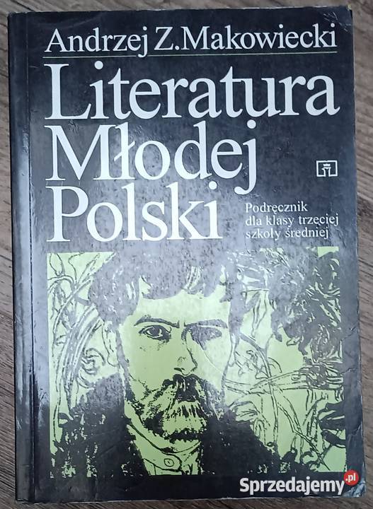 Literatura Młodej Polski Andrzej Makowiecki sprzedam