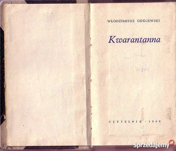 9789 KWARANTANNA WŁODZIMIERZ ODOJEWSKI literatura piękna - proza polska małopolskie sprzedam