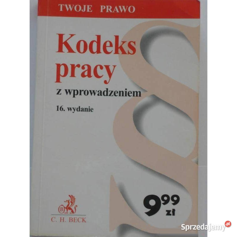 Kodeks Pracy z wprowadzeniem 2004 prawo i administracja Łódź